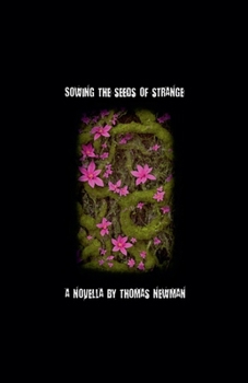 Paperback Sowing The Seeds of Strange Book