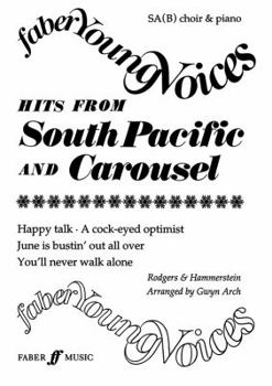 Paperback Hits from South Pacific and Carousel (Faber Edition: Faber Young Voices) Book