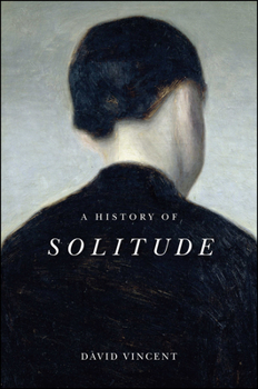 Hardcover A History of Solitude Book