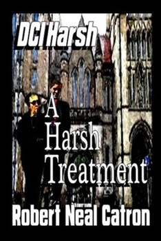 Paperback DCI HARSH A Harsh Treatment Book