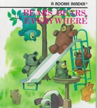 Bears, Bears, Everywhere (revised edition) - Book  of the Rookie Español