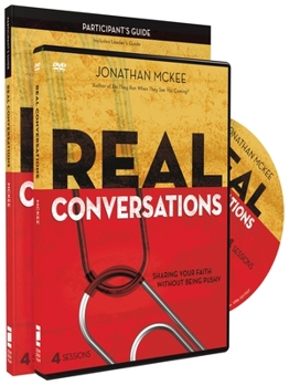 Paperback Real Conversations Participant's Guide with DVD: Sharing Your Faith Without Being Pushy Book