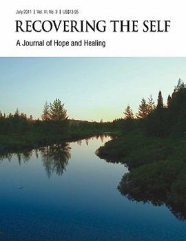 Paperback Recovering The Self: A Journal of Hope and Healing (Vol. III, No. 3) -- Focus on Health Book