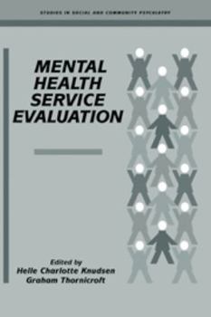 Mental Health Service Evaluation - Book  of the Studies in Social and Community Psychiatry