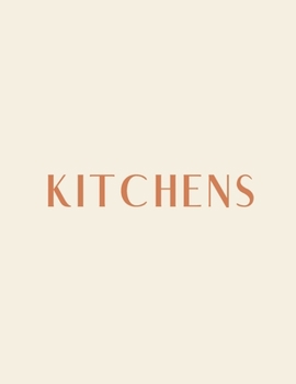Paperback Kitchens: A Decorative Book │ Perfect for Stacking on Coffee Tables & Bookshelves │ Customized Interior Design & Hom Book