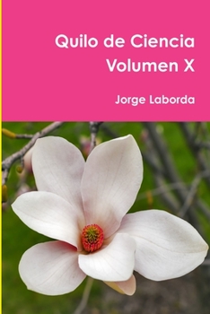 Paperback Quilo de Ciencia Volumen X [Spanish] Book