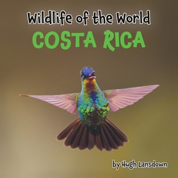 Paperback Wildlife of the World: Costa Rica Book