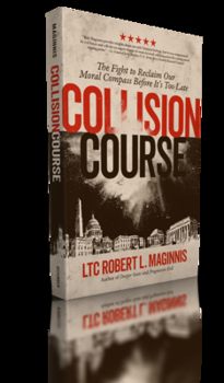 Paperback Collision Course: The Fight to Reclaim Our Moral Compass Before It Is Too Late Book