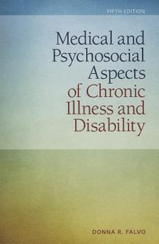 Hardcover Medical and Psychosocial Aspects of Chronic Illness and Disability Book