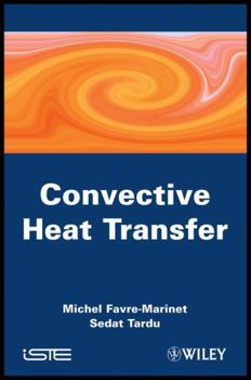 Hardcover Convective Heat Transfer: Solved Problems Book
