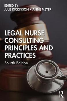 Hardcover Legal Nurse Consulting Principles and Practices Book