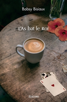 Paperback L'As bat le Roi [French] Book