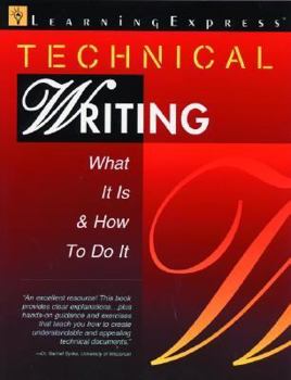 Paperback Technical Writing: What It Is & How to Do It Book