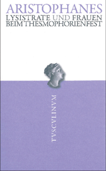 Paperback Lysistrate / Frauen Beim Thesmophorienfest [German] Book