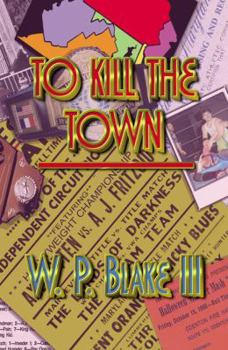 Paperback To Kill the Town Book