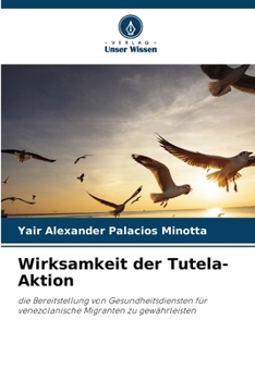 Paperback Wirksamkeit der Tutela-Aktion [German] Book