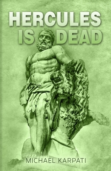 Paperback Hercules Is Dead Book