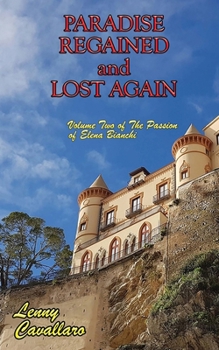 Paperback Paradise Regained and Lost Again Book