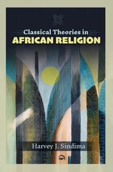 Paperback Classical Theories in African Religion Book