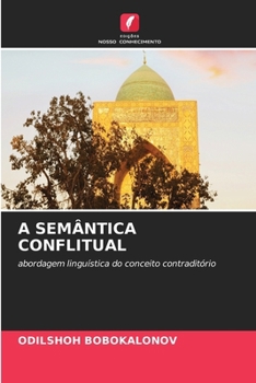 Paperback A Semântica Conflitual [Portuguese] Book