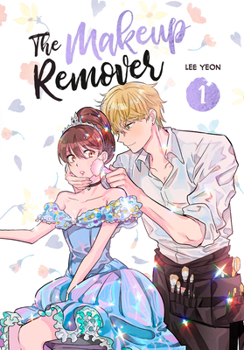 Paperback The Makeup Remover, Volume 1 Book