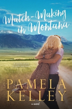 Paperback Match-Making in Montana: Montana Sweet Western Contemporary Romance Series Book