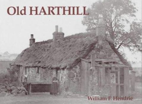 Paperback Old Harthill Book