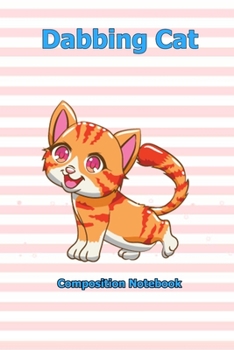 Paperback Dabbing Cat: Notebook 6 x 9 inch With 120 Lined pages Book