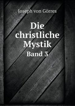 Paperback Die christliche Mystik Band 3 [German] Book