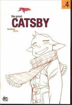 Paperback The Great Catsby Volume 4 Book