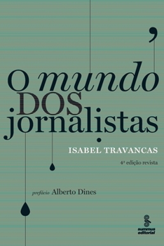 Paperback O mundo dos jornalistas [Portuguese] Book