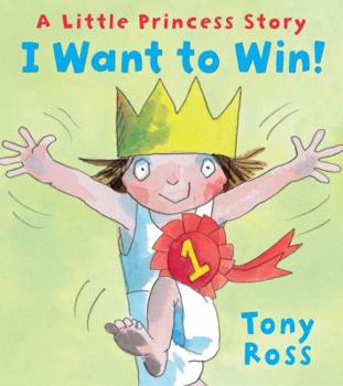 I Want to Win! - Book  of the My Little Princess