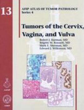 Hardcover Tumors of the Cervix, Vagina, and the Vulva Book