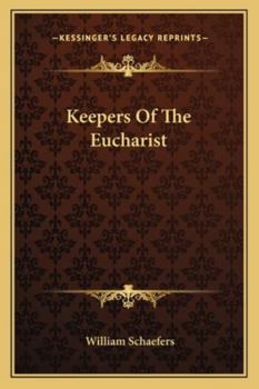 Paperback Keepers Of The Eucharist Book