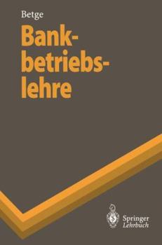 Paperback Bankbetriebslehre [German] Book