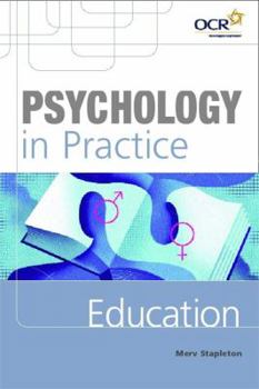 Education (Psychology In Practice Series) - Book  of the Psychology in Practice