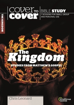 Paperback The Kingdom: Studies from Matthew's Gospel Book