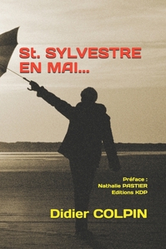 Paperback St. Sylvestre En Mai... [French] Book