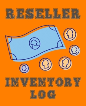 Reseller Inventory Log: For all your reselling needs, keep track of orders, stock, margin, shop, online stores. Be the best entrepreneur you can be ... doesn't work. Find your niche and conquer it.