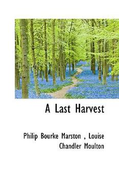 A Last Harvest