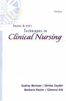 Paperback Kozier and Erb's Techniques in Clinical Nursing: Basic to Intermediate Skills Book