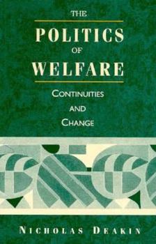 Paperback Politics of Welfare: Continuities and Change, 2nd Ed Book