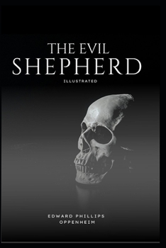 The Evil Shepherd Illustrated