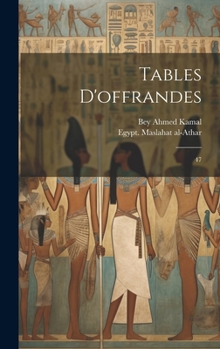 Hardcover Tables d'offrandes: 47 [French] Book