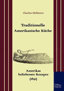 Traditionelle Amerikanische K Che
