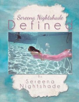 Paperback Sereena Nighshade Defined Book