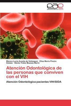 Paperback Atencion Odontologica de Las Personas Que Conviven Con El Vih [Spanish] Book