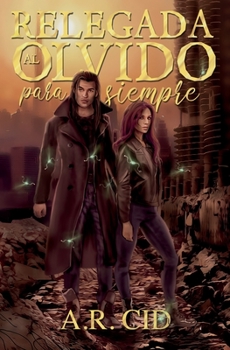 Paperback Relegada al olvido para siempre [Spanish] Book