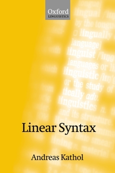 Linear Syntax (Oxford Linguistics)