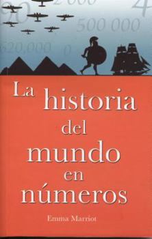 Paperback Historia del Mundo En Numeros [Spanish] Book